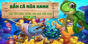 dd bắn cá rùa xanh tk88